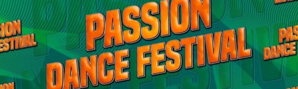 PASSION DANCE FESTIVAL 