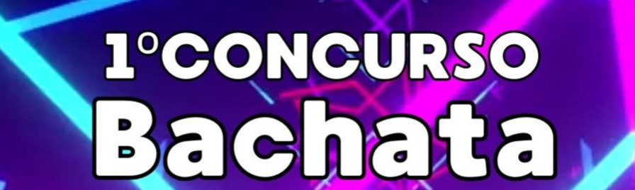 CONCURSO BACHATA AMATEUR SHANGO