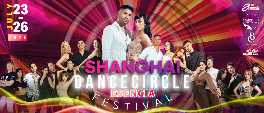 Shanghai DanceCircle Esencia Festival