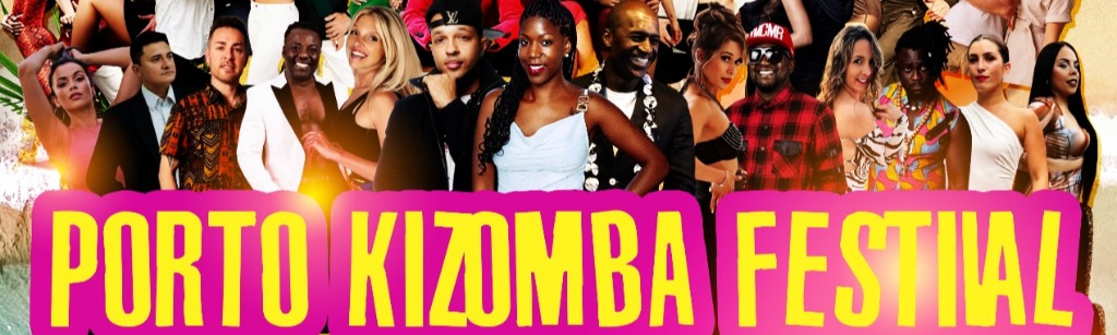 PORTO KIZOMBA FESTIVAL - SUMMER PARADAISE 2026