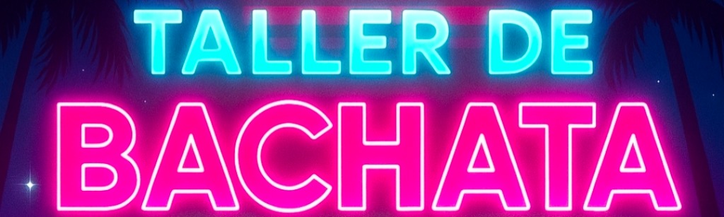 CLASES DE BACHATA 