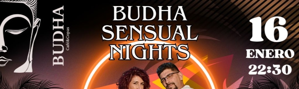 Budha Sensual Nights