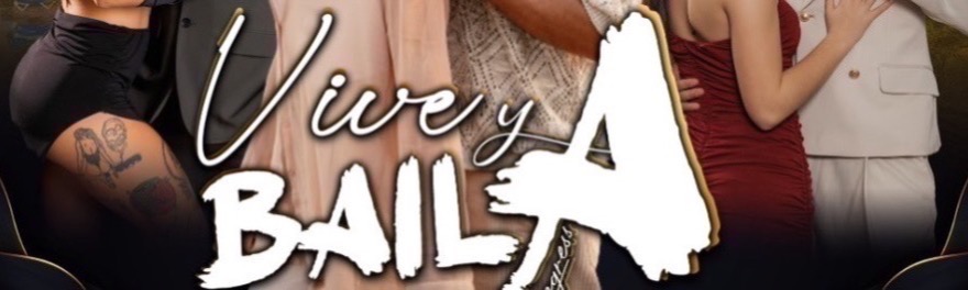 VIVE Y BAILA 2026