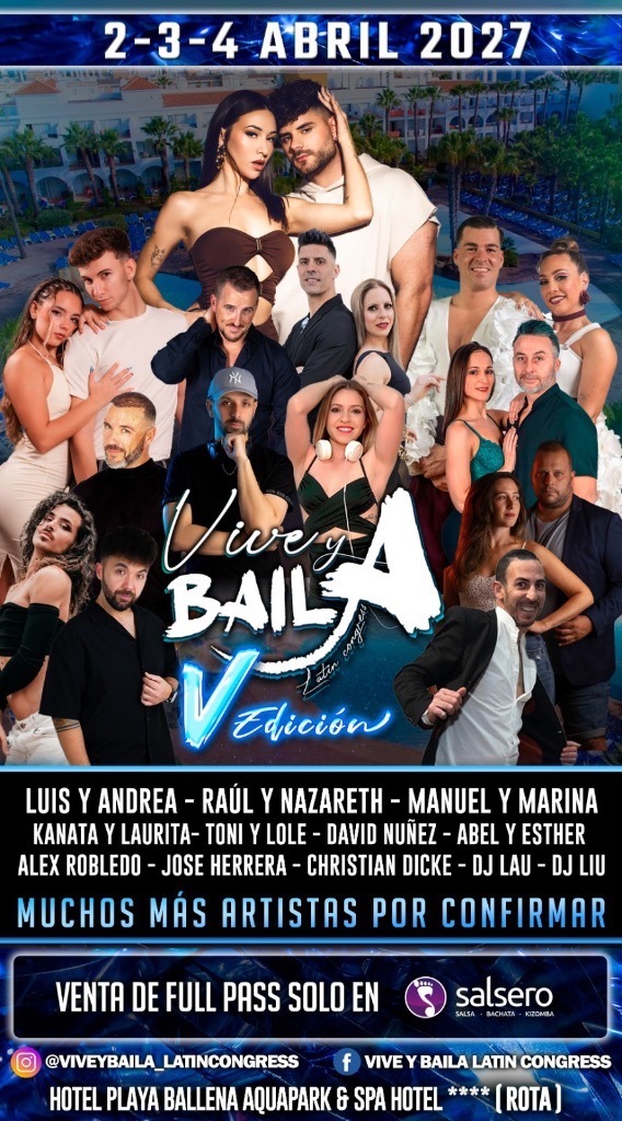 VIVE Y BAILA 2027