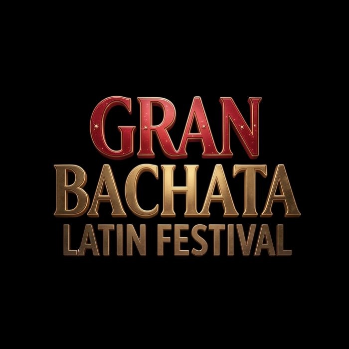 GRAN BACHATA LATIN FESTIVAL