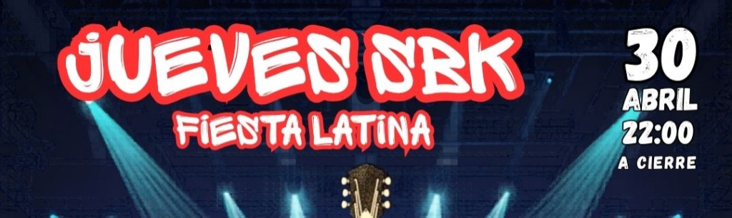 JUEVES SBK FIESTA LATINA