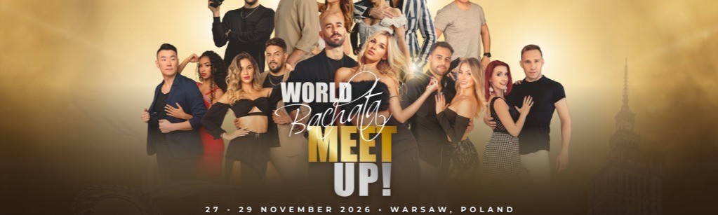 World Bachata Meet Up 2026!
