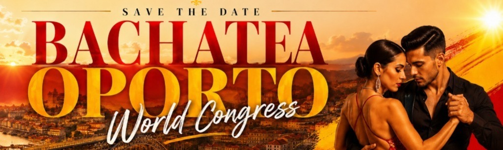 BACHATEA OPORTO CONGRESS - BAILAMOS POOLPARTY